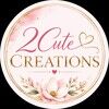 2cutecreations2